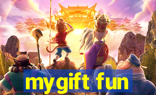 mygift fun
